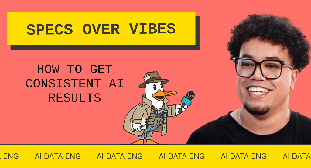 Specs Over Vibes: Consistent AI Results ft. Mark Freeman 图片 1