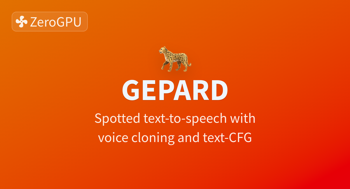 Gepard 1.0 – open-source streaming TTS that speaks as text arrives 图片 1