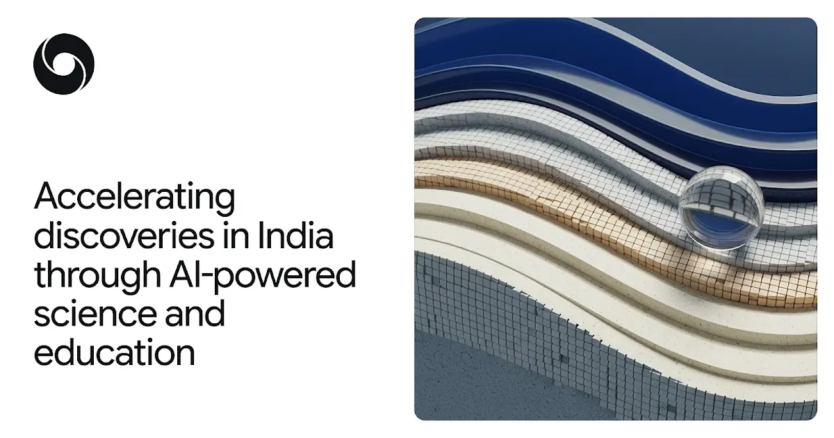 Accelerating discovery in India through AI-powered science and education 图片 1