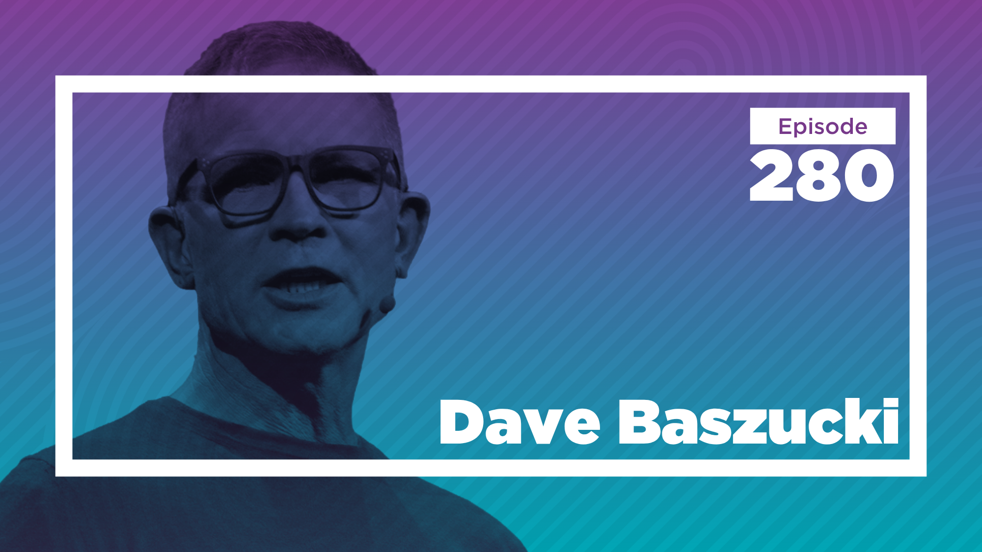 Dave Baszucki on Roblox, Teen Entrepreneurs, and the Future of Play (Ep. 280) 图片 1