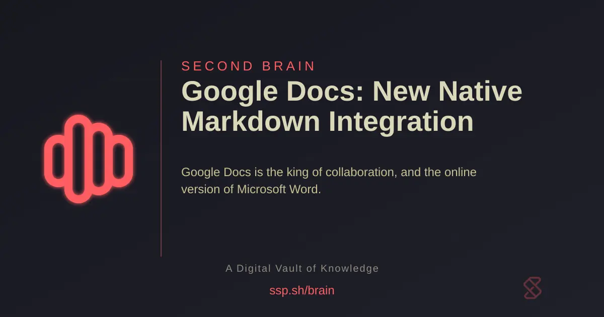 Google Docs：新的原生 Markdown 集成 图片 1