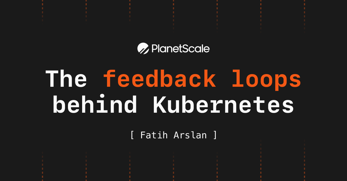 The feedback loops behind Kubernetes 图片 1