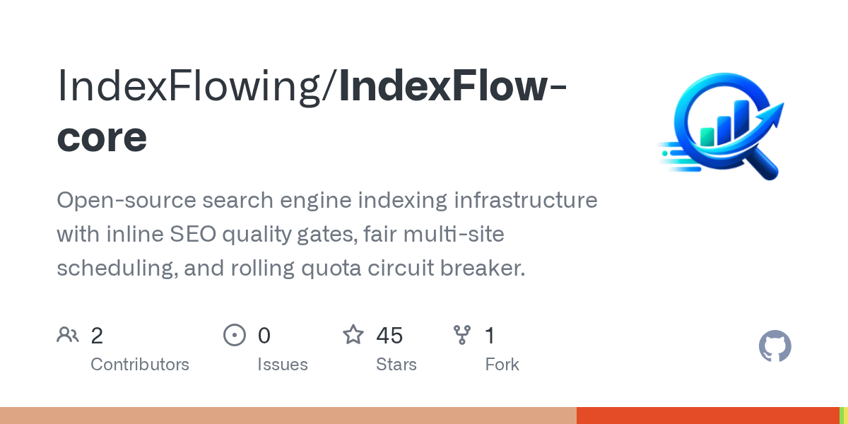 IndexFlow：用 Rust 构建的开源搜索引擎索引基础设施 图片 1