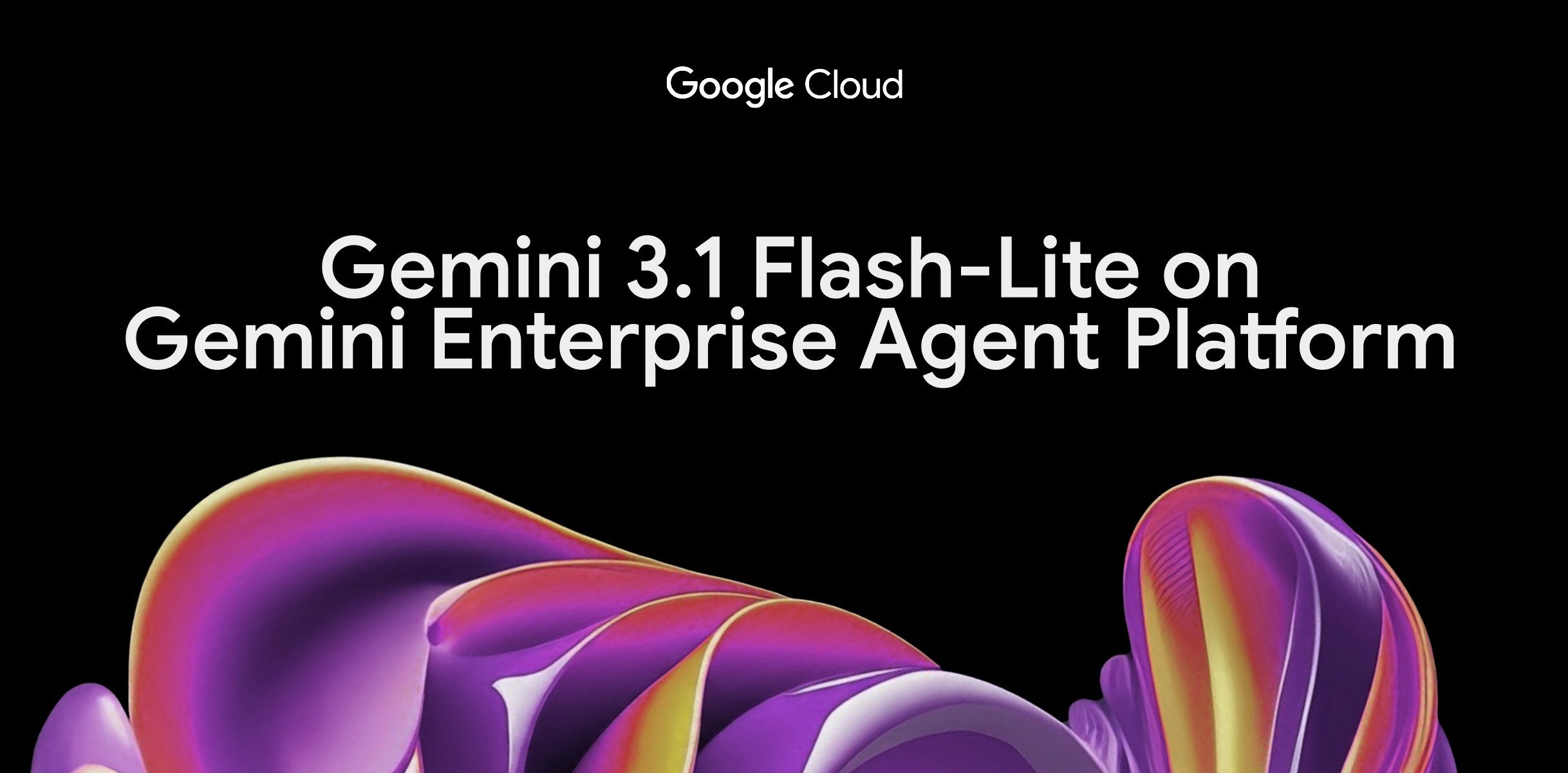 Gemini 3.1 Flash-Lite is now generally available 图片 1