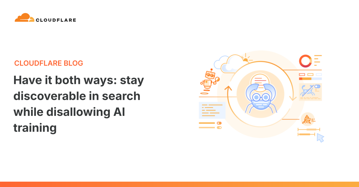 两全其美：保留搜索引擎可发现性的同时禁止 AI 训练使用你的内容 图片 1