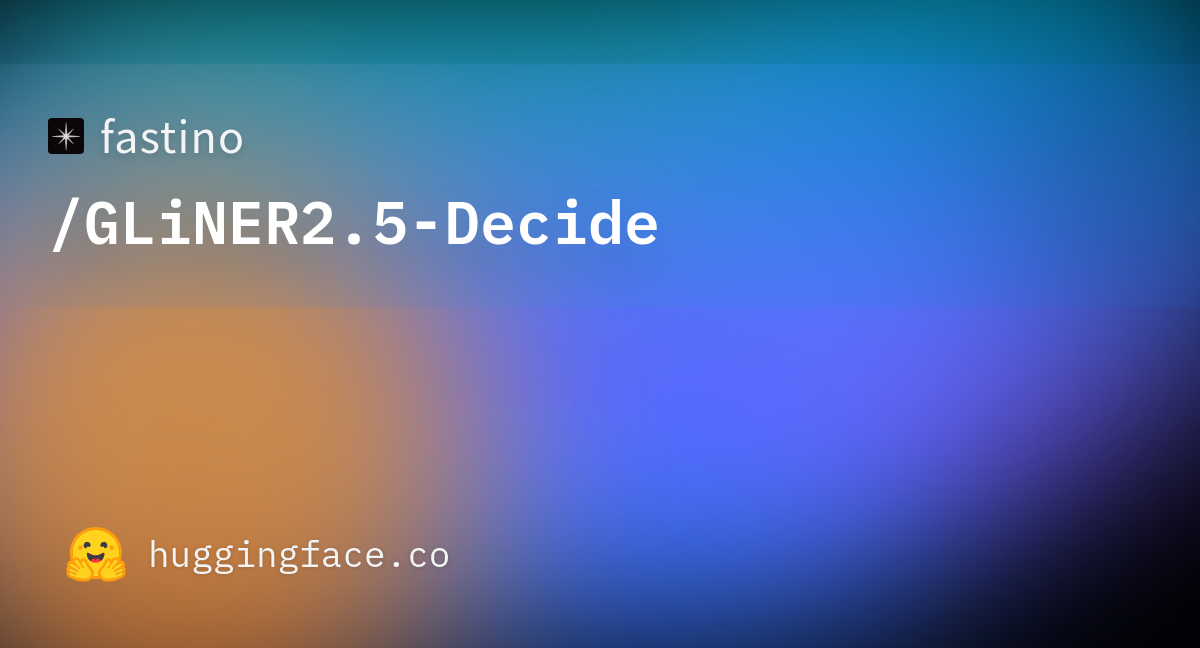 GLiNER2.5-Decide 图片 1