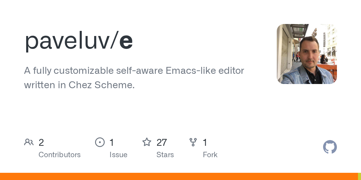 e：用 Chez Scheme 编写的类 Emacs 可定制编辑器 图片 1