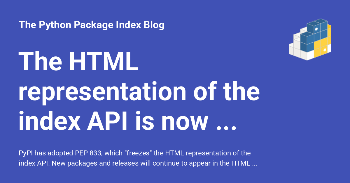 PyPI: The HTML representation of the index API is frozen 图片 1