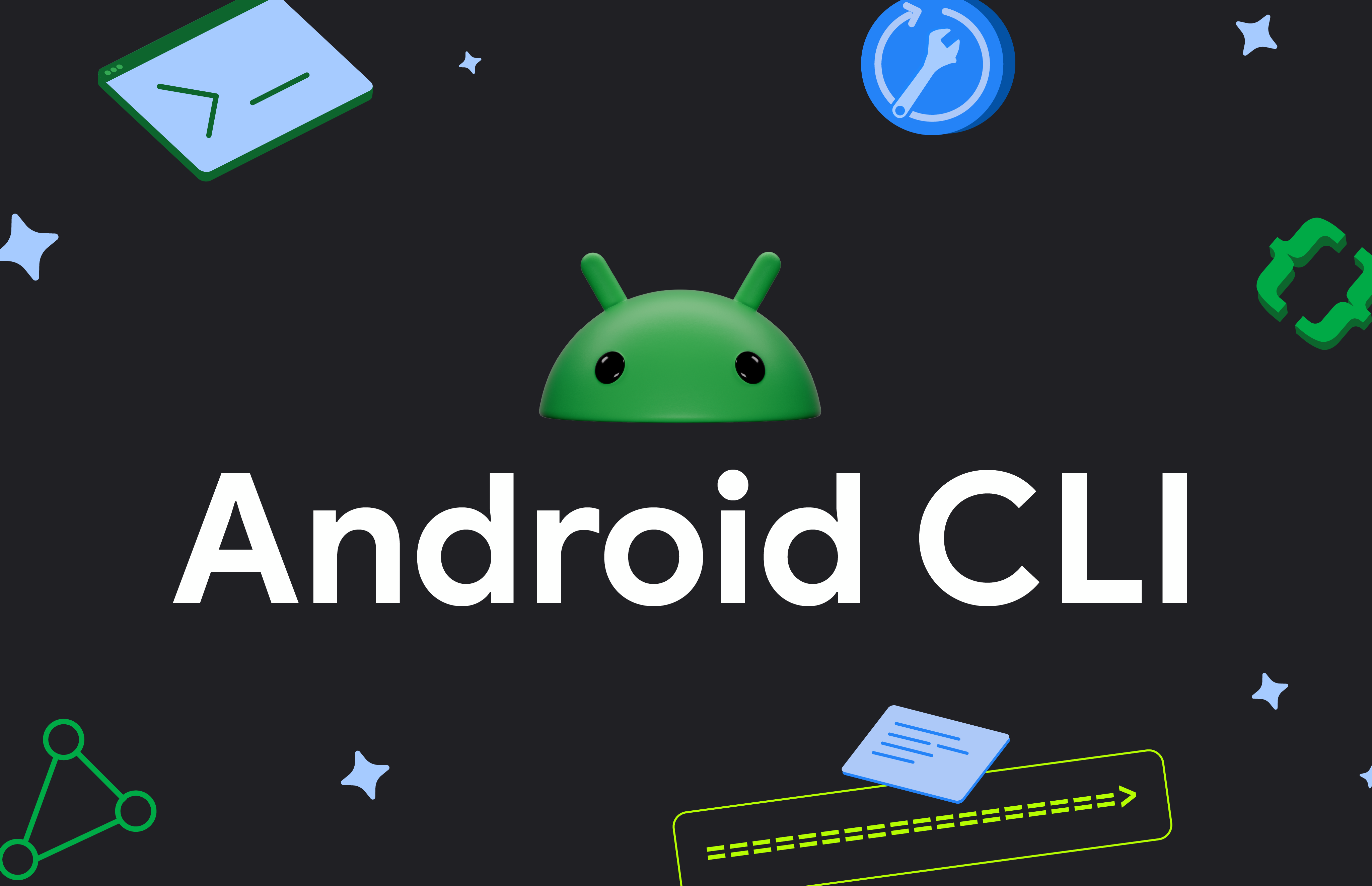 Android CLI: Build Android apps 3x faster using any agent 图片 1