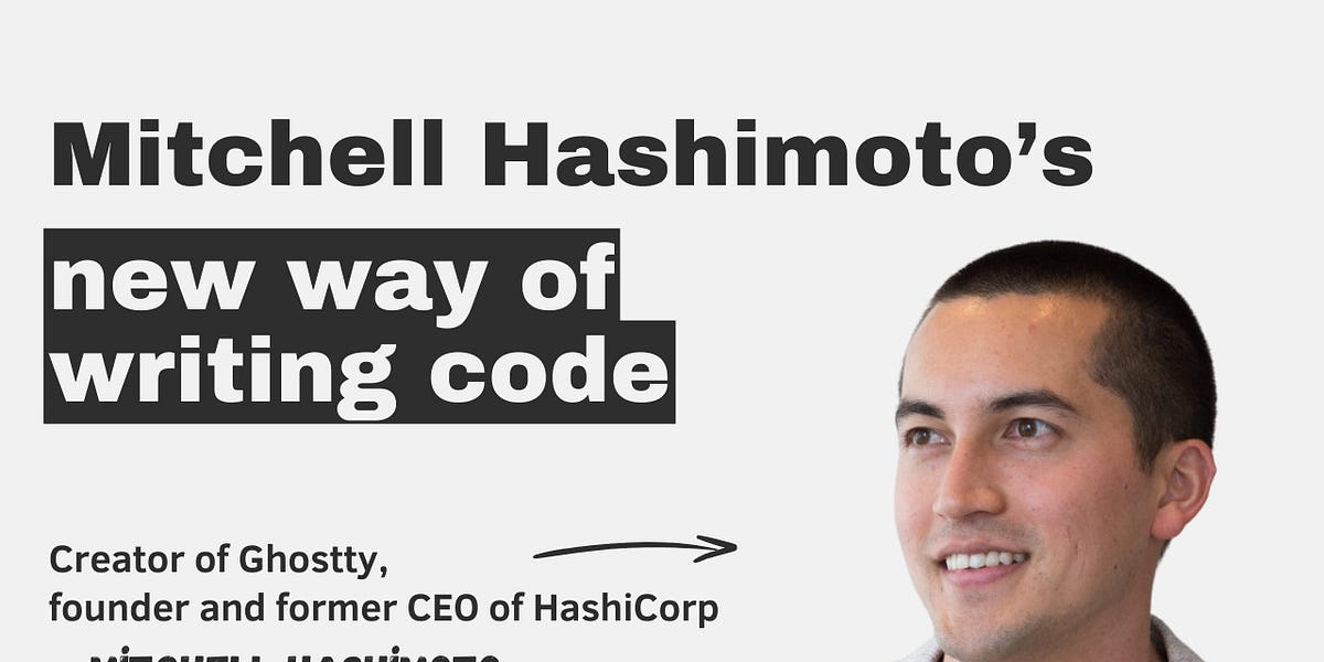Mitchell Hashimoto's new way of writing code 图片 1