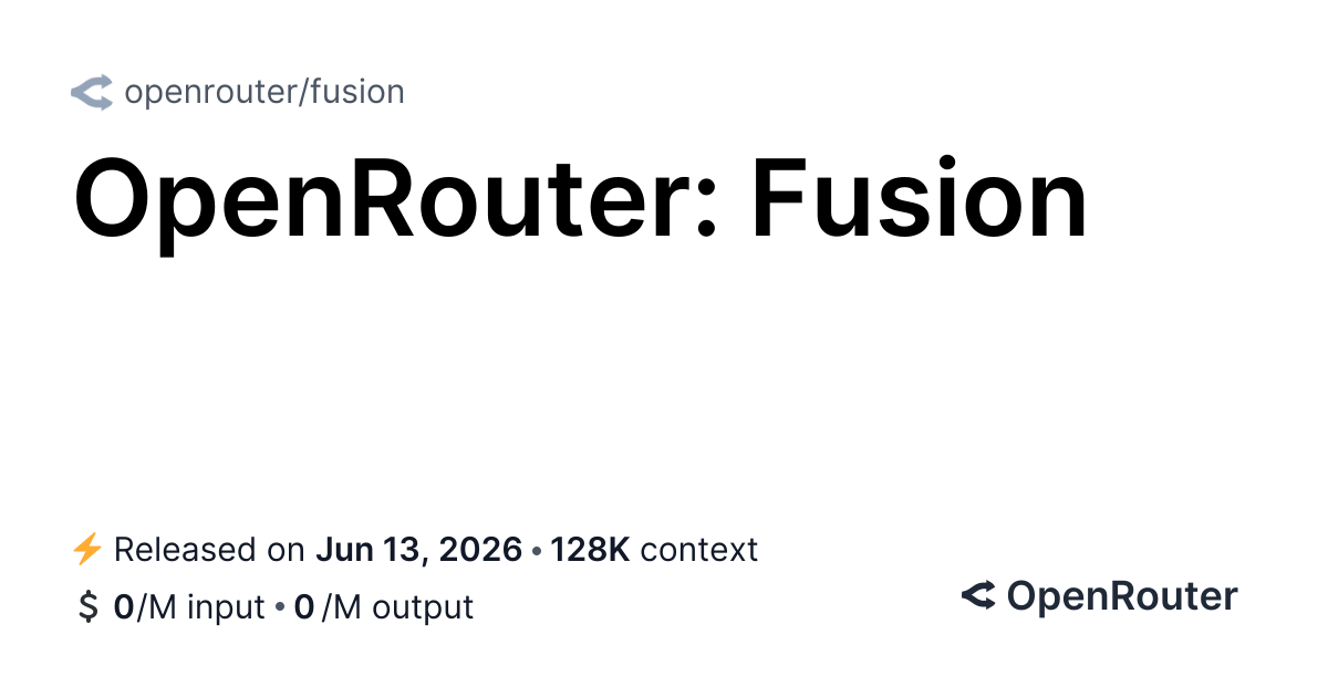 Openrouter Fusion API 图片 1