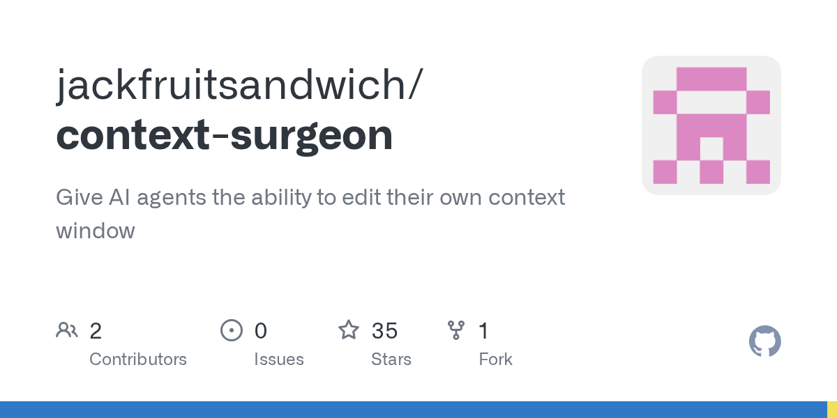 Context Surgeon – Let AI agents edit their own context window 图片 1