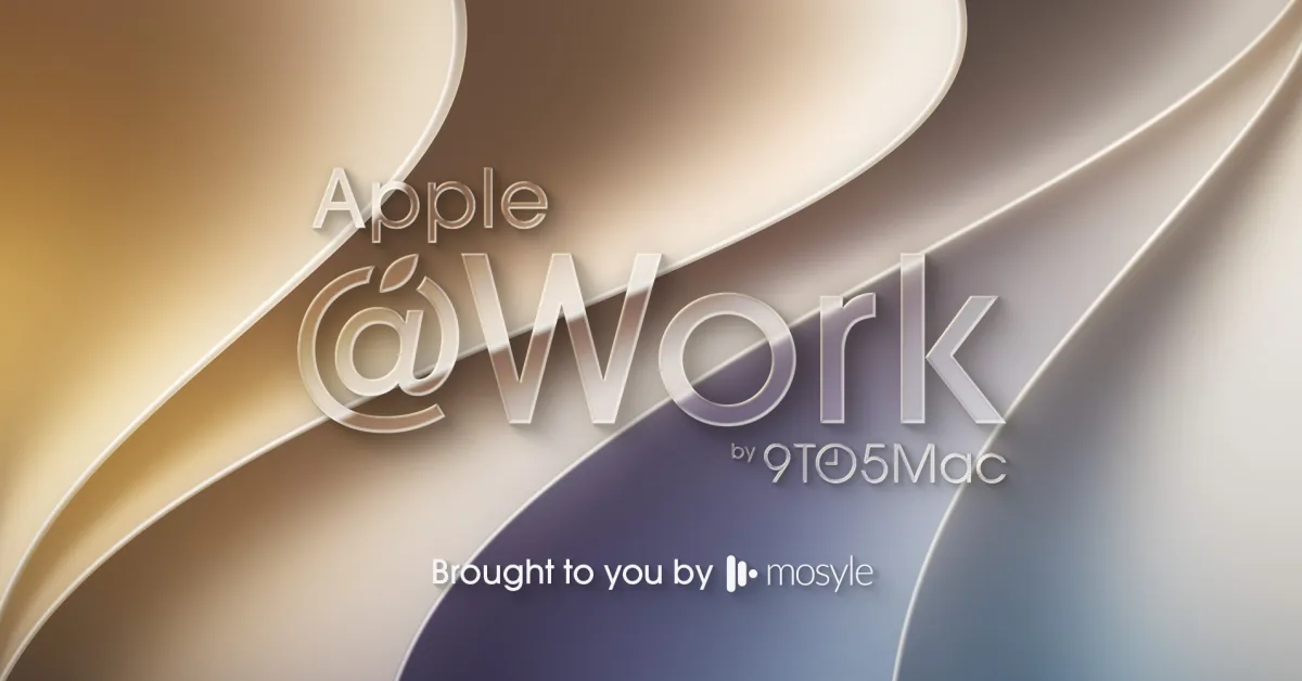 Apple @ Work Podcast: WWDC 26 Recap 图片 1