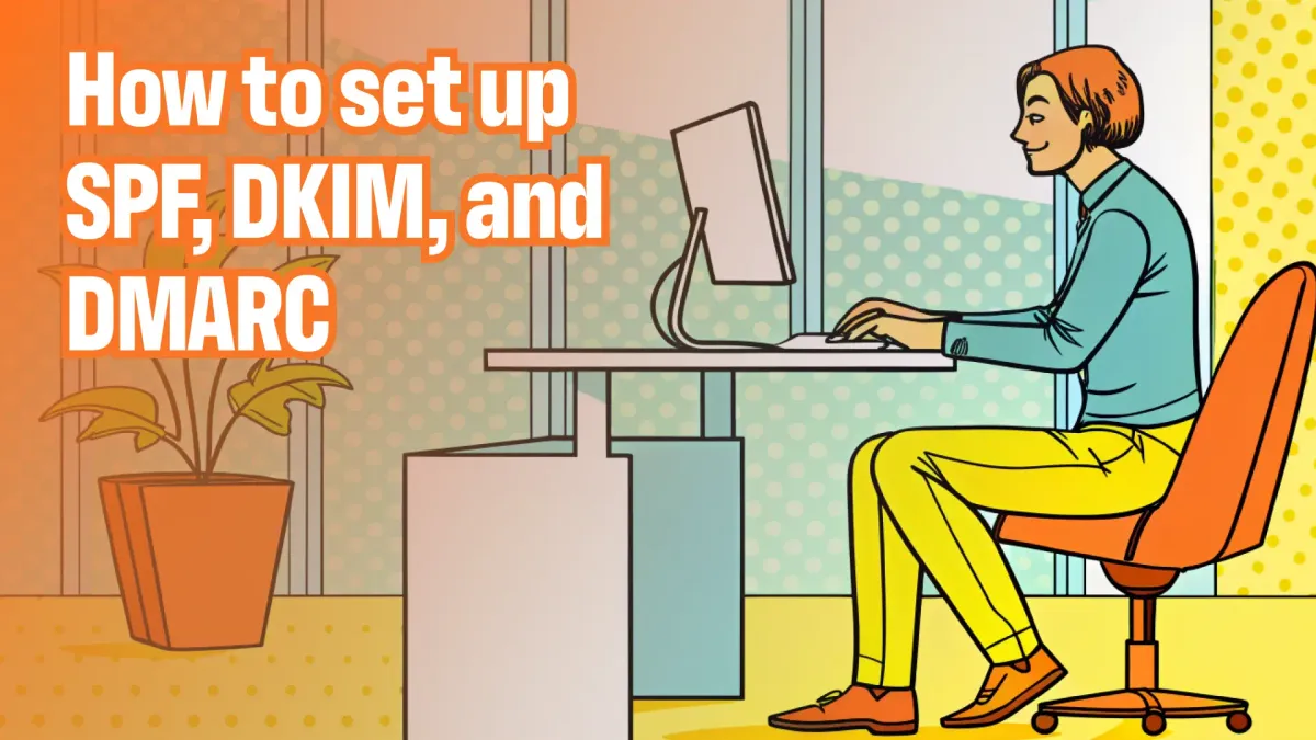 如何为你的发信域名设置 SPF、DKIM 和 DMARC 图片 1