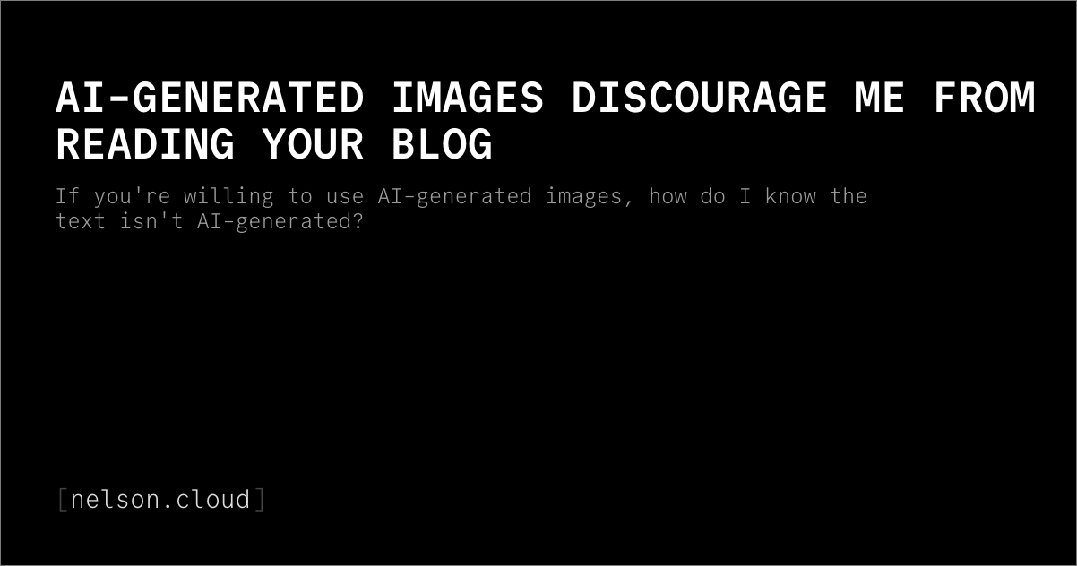 AI-Generated Images Discourage Me from Reading Your Blog 图片 1