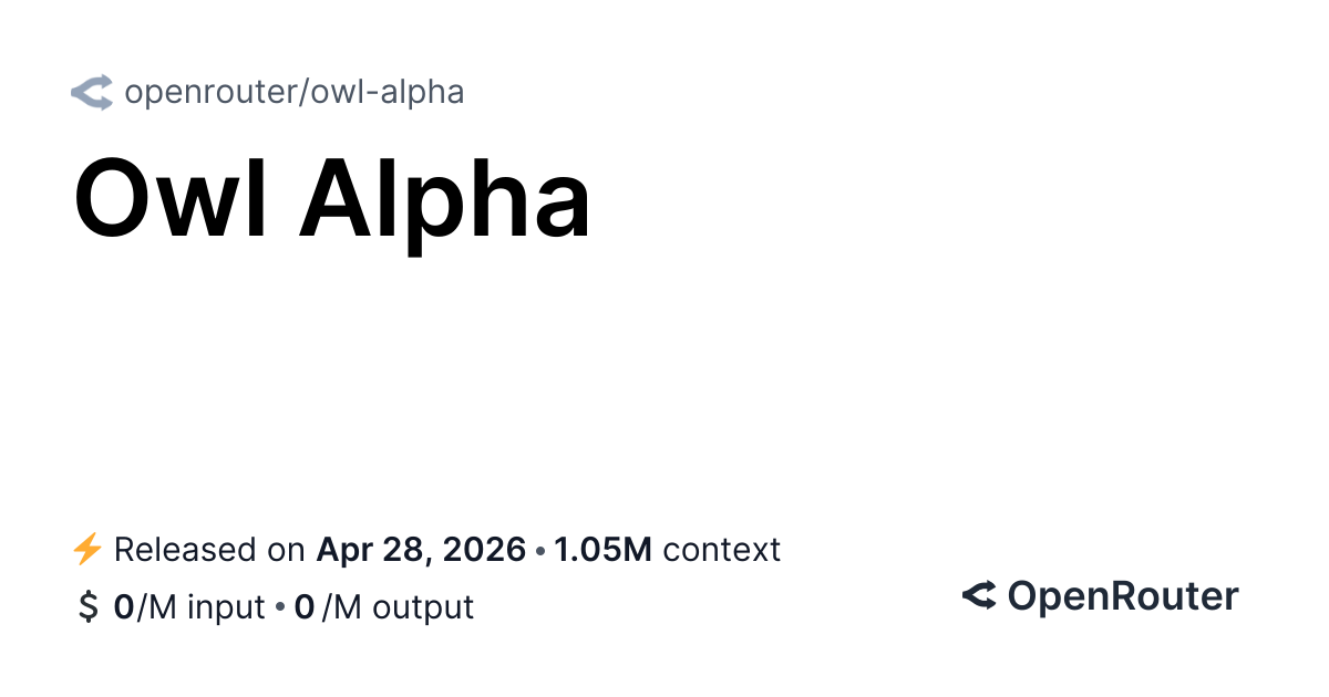 Owl Alpha – A free model for agentic workloads 图片 1
