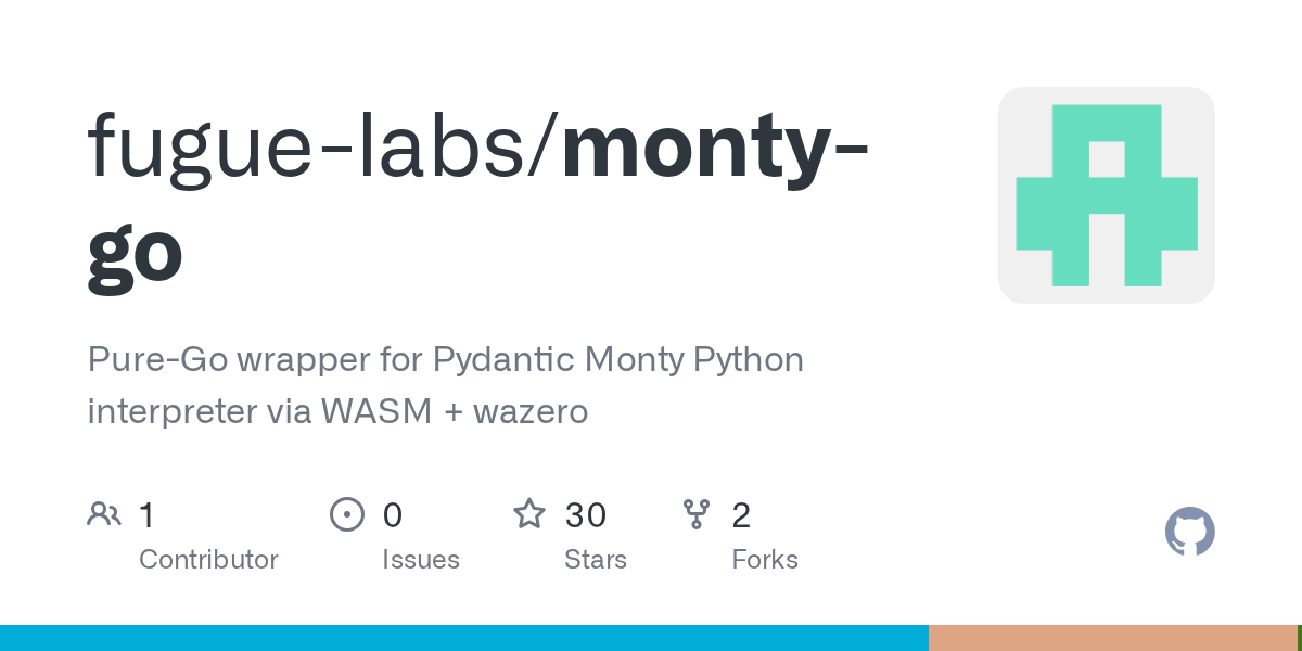 monty-go：用 WASM 在 Go 中安全执行 LLM 生成的 Python 代码 图片 1