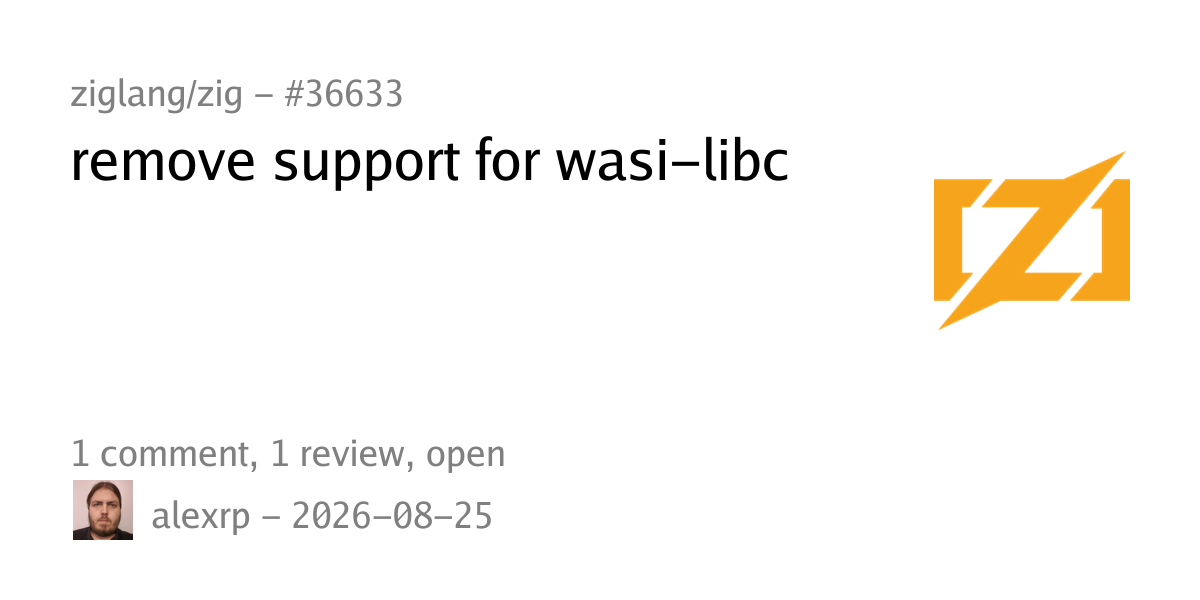 Zig 移除 wasi-libc 支持 图片 1