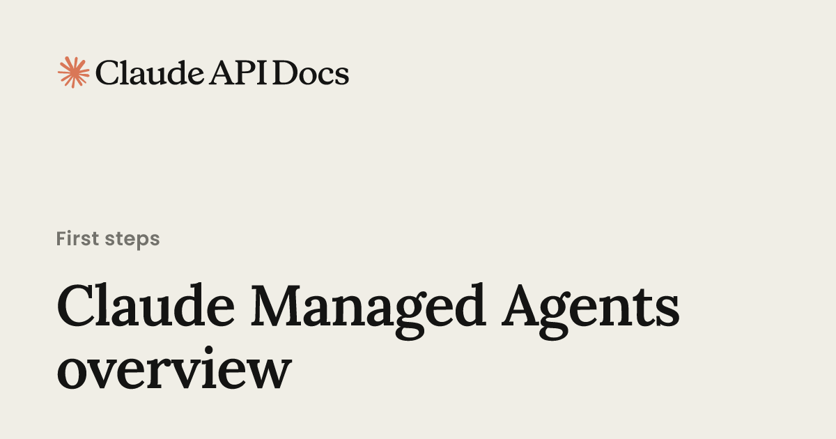 Claude Managed Agents Overview 图片 1