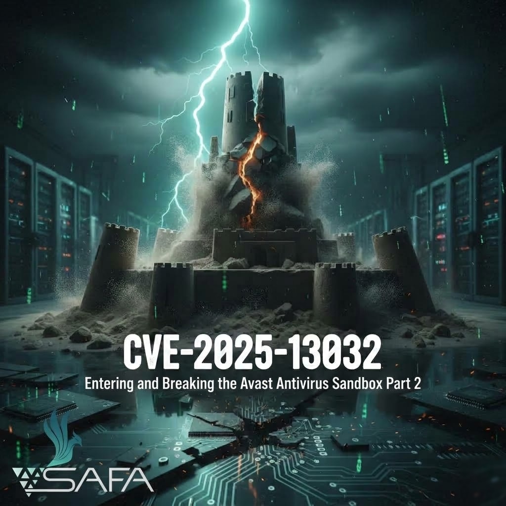 CVE-2025-13032：进入并突破 Avast 防病毒沙箱 第二部分 图片 1
