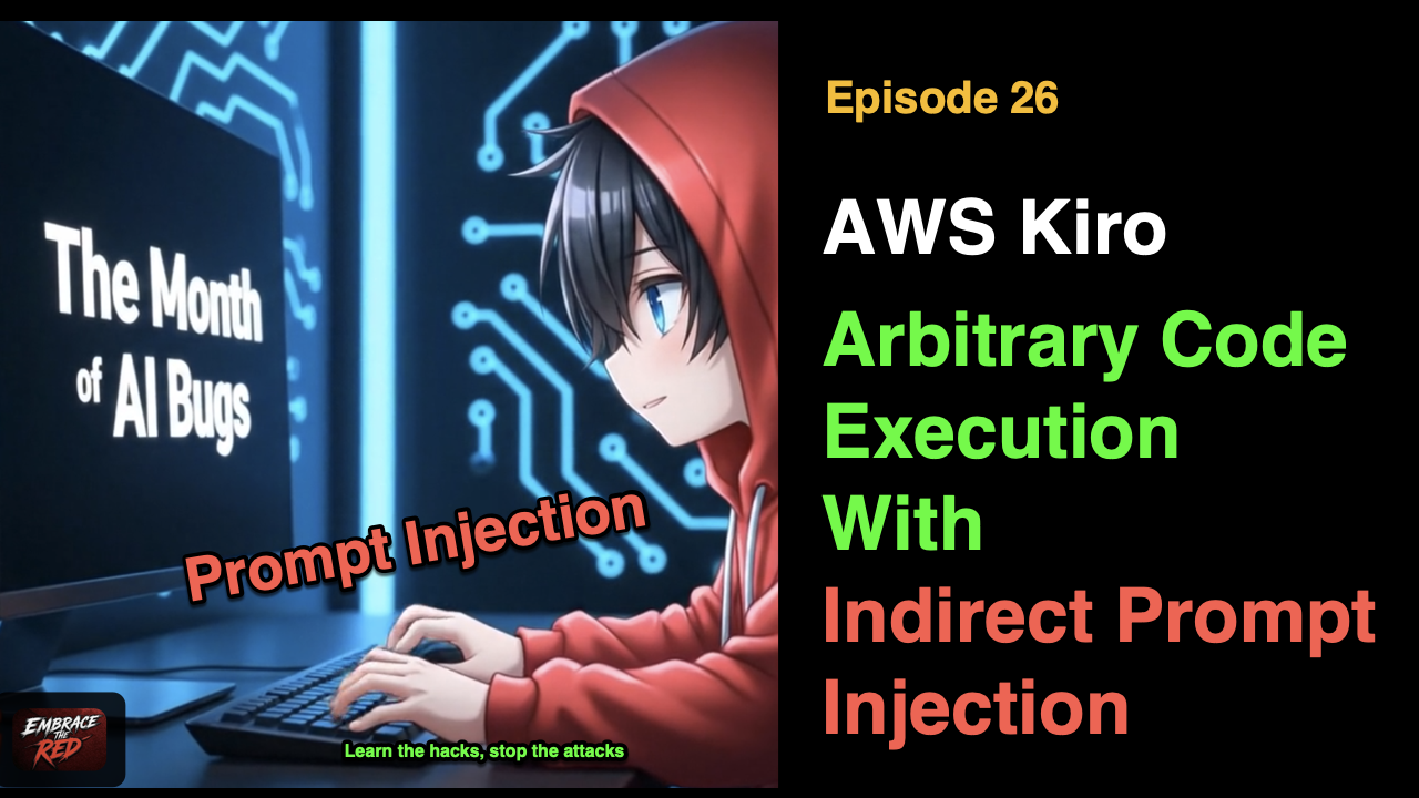 AWS Kiro: Arbitrary Code Execution via Indirect Prompt Injection 图片 1