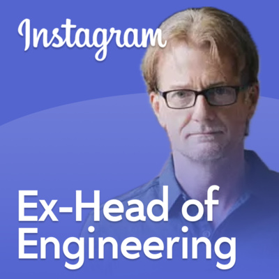 Ex-Head of Eng at Instagram: Career Regrets and Learnings | James Everingham 图片 1