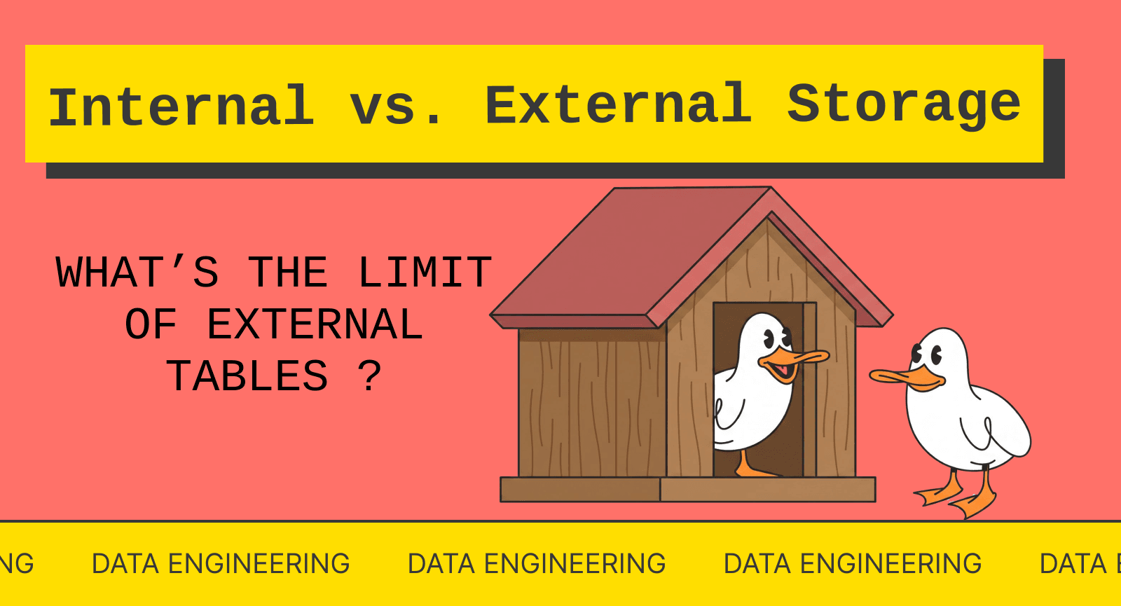 Internal vs. External Storage? What's the Limit of External Tables 图片 1