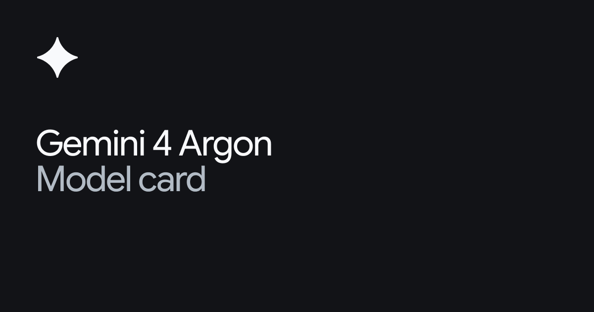 Gemini 4 Argon 模型卡片 图片 1