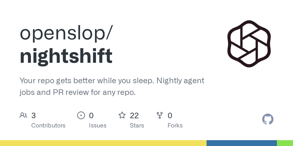 Nightshift：让编码Agent在夜间自动巡检并提交PR 图片 1