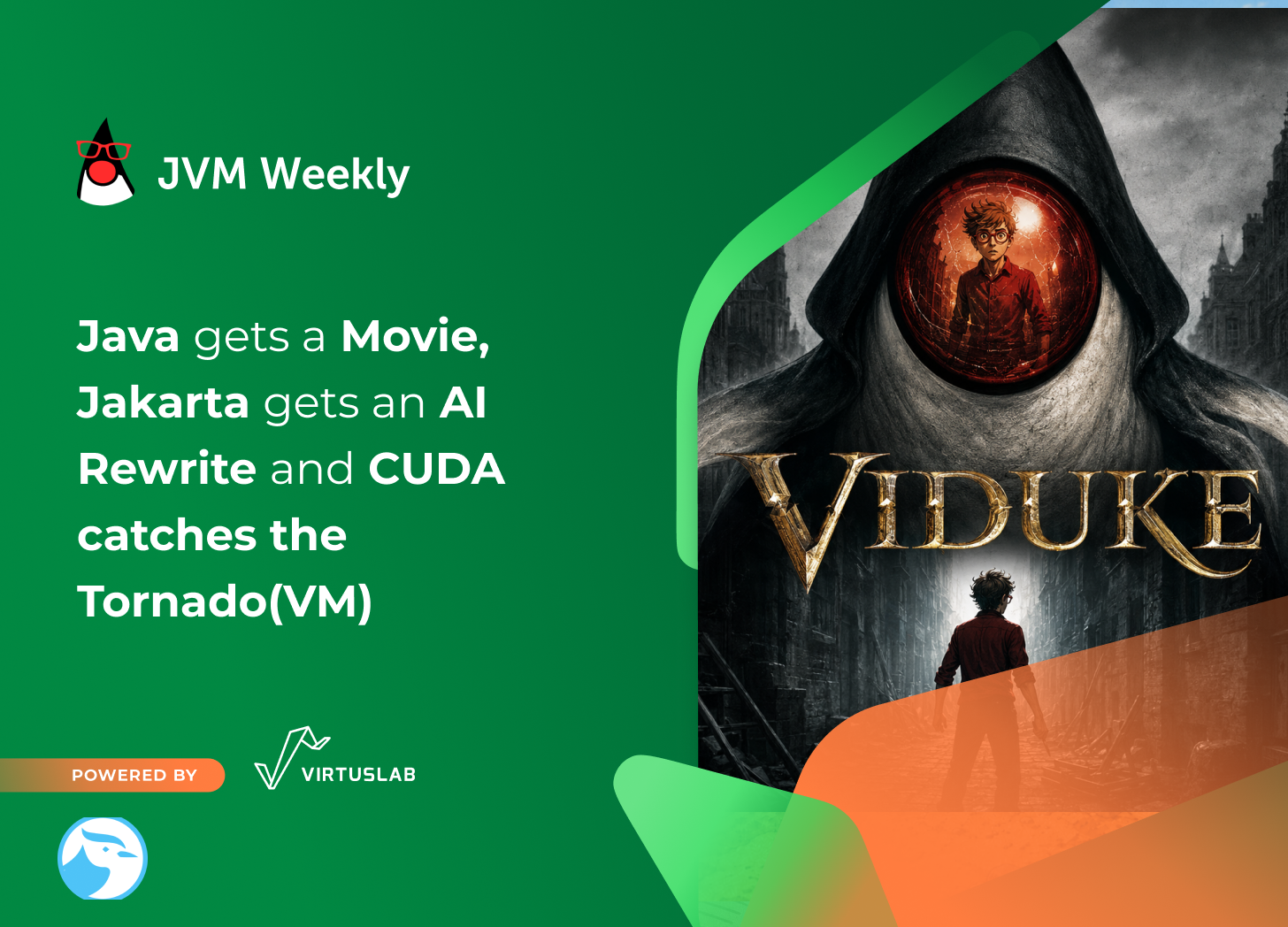 Java gets a Movie, Jakarta gets an AI Rewrite, and CUDA catches the Tornado(VM) - JVM Weekly vol. 184 图片 1