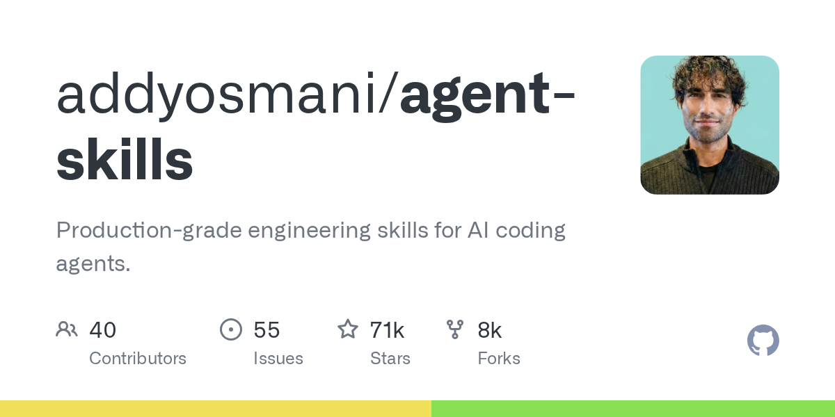 addyosmani/agent-skills 图片 1