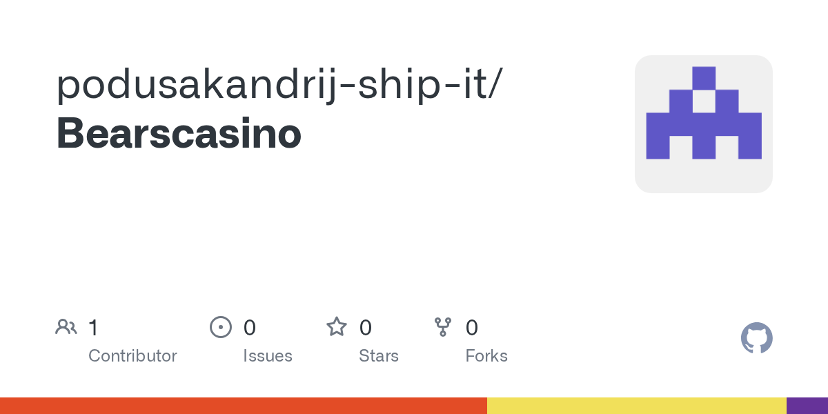 podusakandrij-ship-it pushed Bearscasino 图片 1