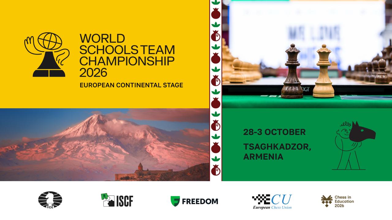 Registration opens for European Continental Stage of FIDE ISCF World Schools Team Championship 2026 图片 1