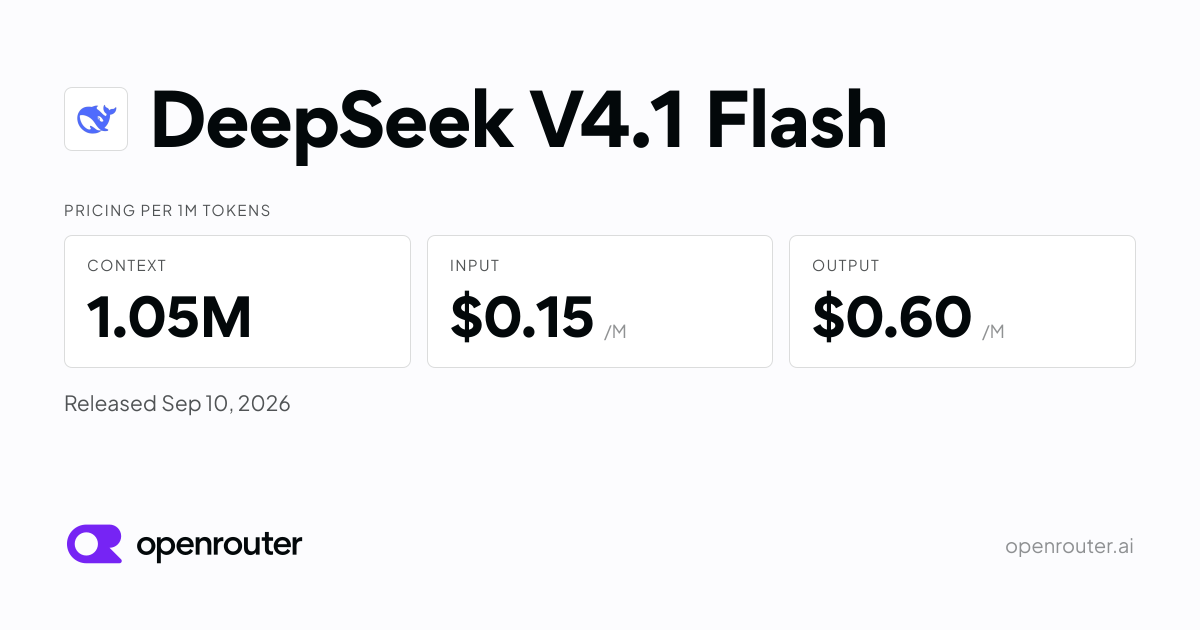 DeepSeek V4.1 Flash模型上线OpenRouter：高性能低成本推理新选择 图片 1