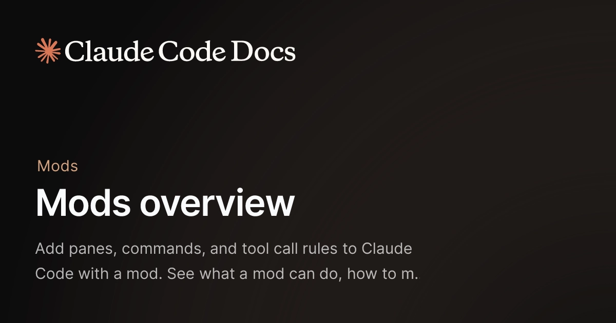Claude Code Mods：插件现在可以修改更深层的行为 图片 1
