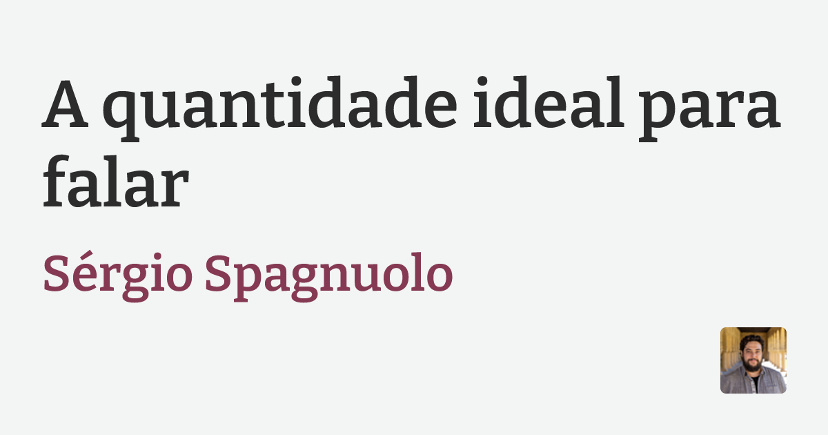 A quantidade ideal para falar 图片 1