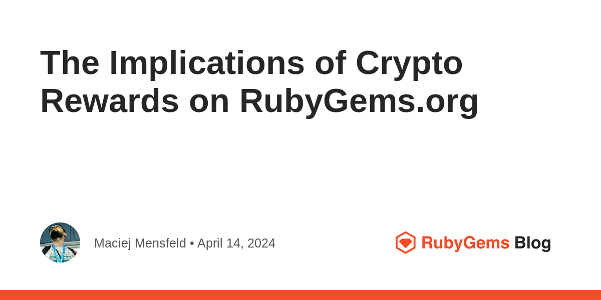 加密货币奖励机制对RubyGems.org的影响 图片 1