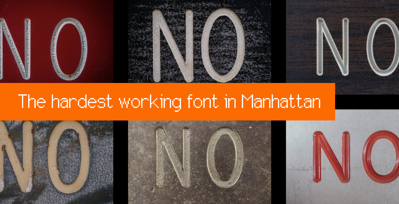 The hardest working font in Manhattan 图片 1