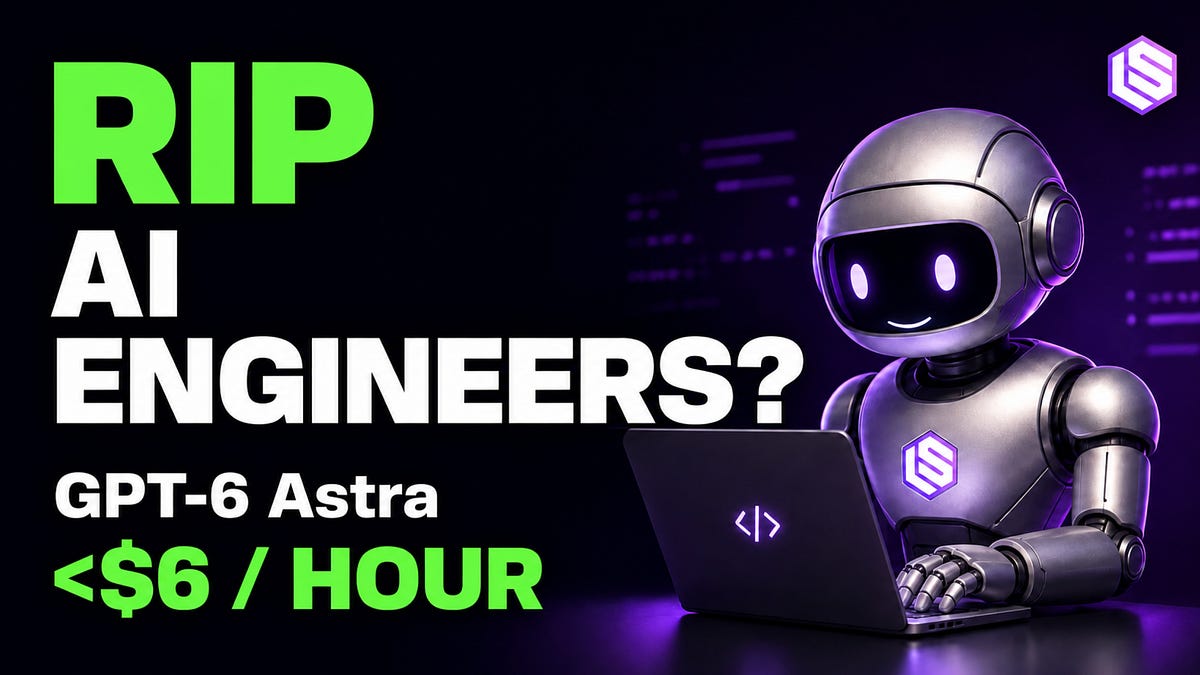GPT-6 Astra: an automated AI Engineer you can hire for <$6 an hour 图片 1