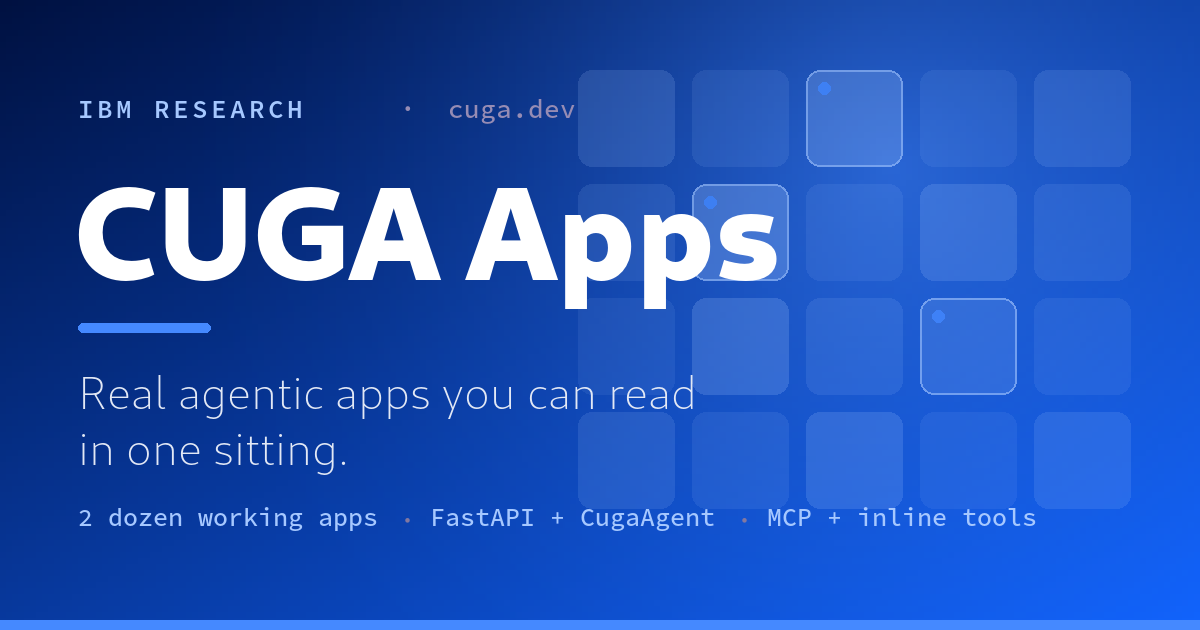 Build real agentic apps using CUGA: two dozen working examples on a lightweight harness 图片 1