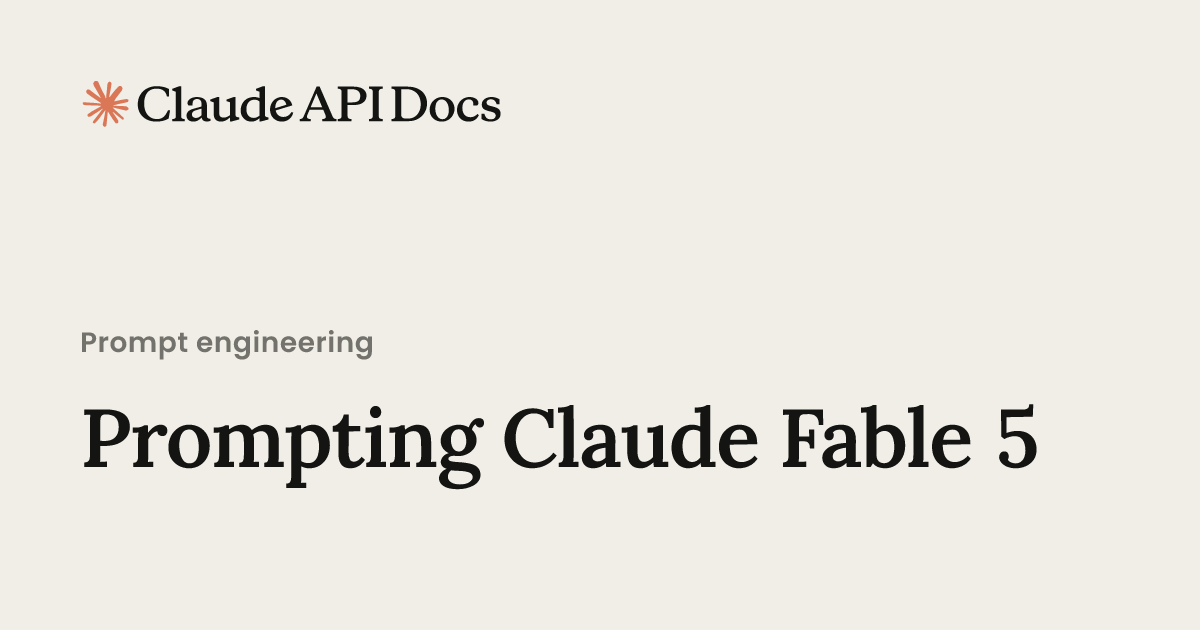 Prompting Claude Fable 5 图片 1