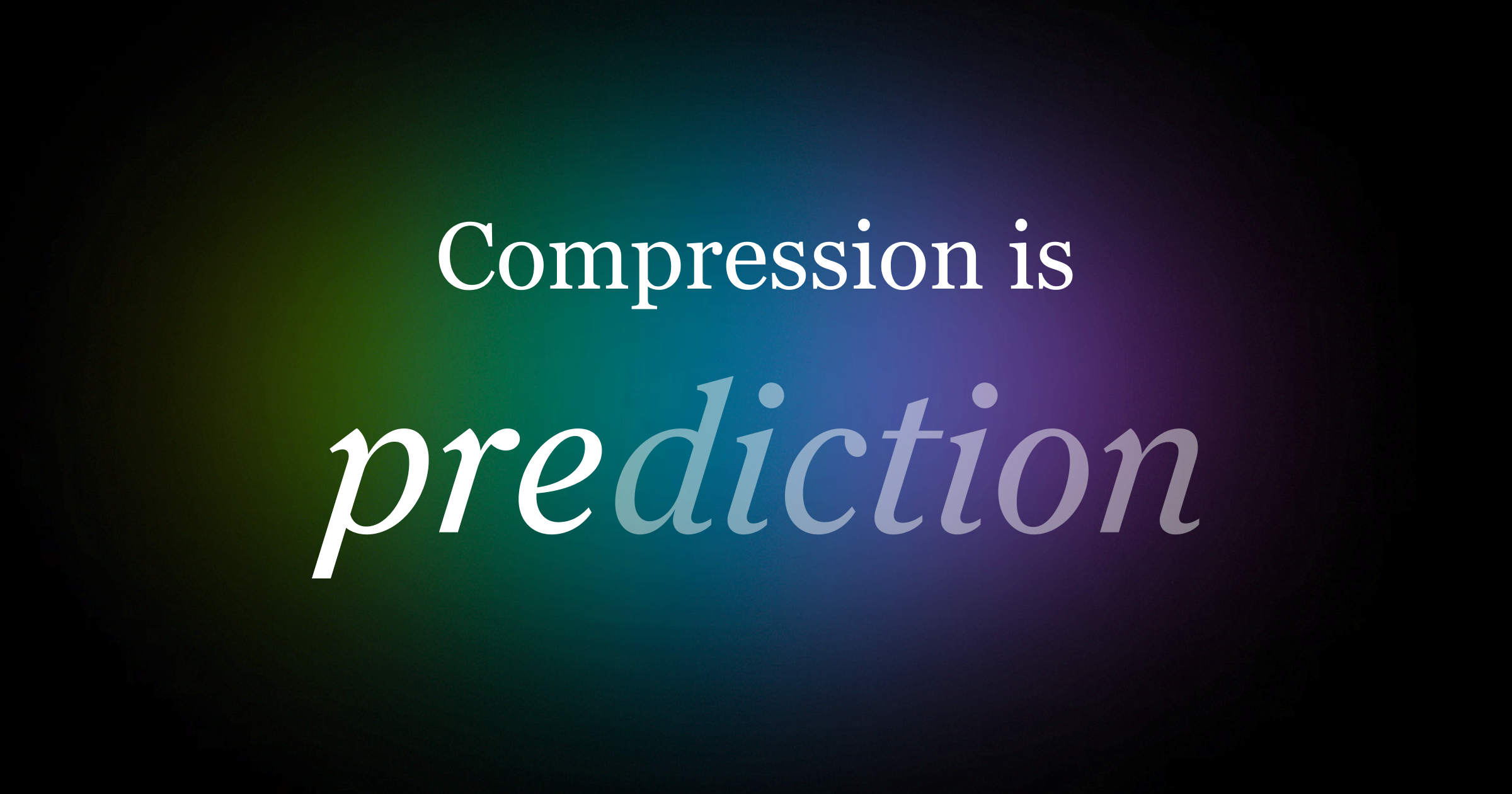 Compression Is Prediction 图片 1