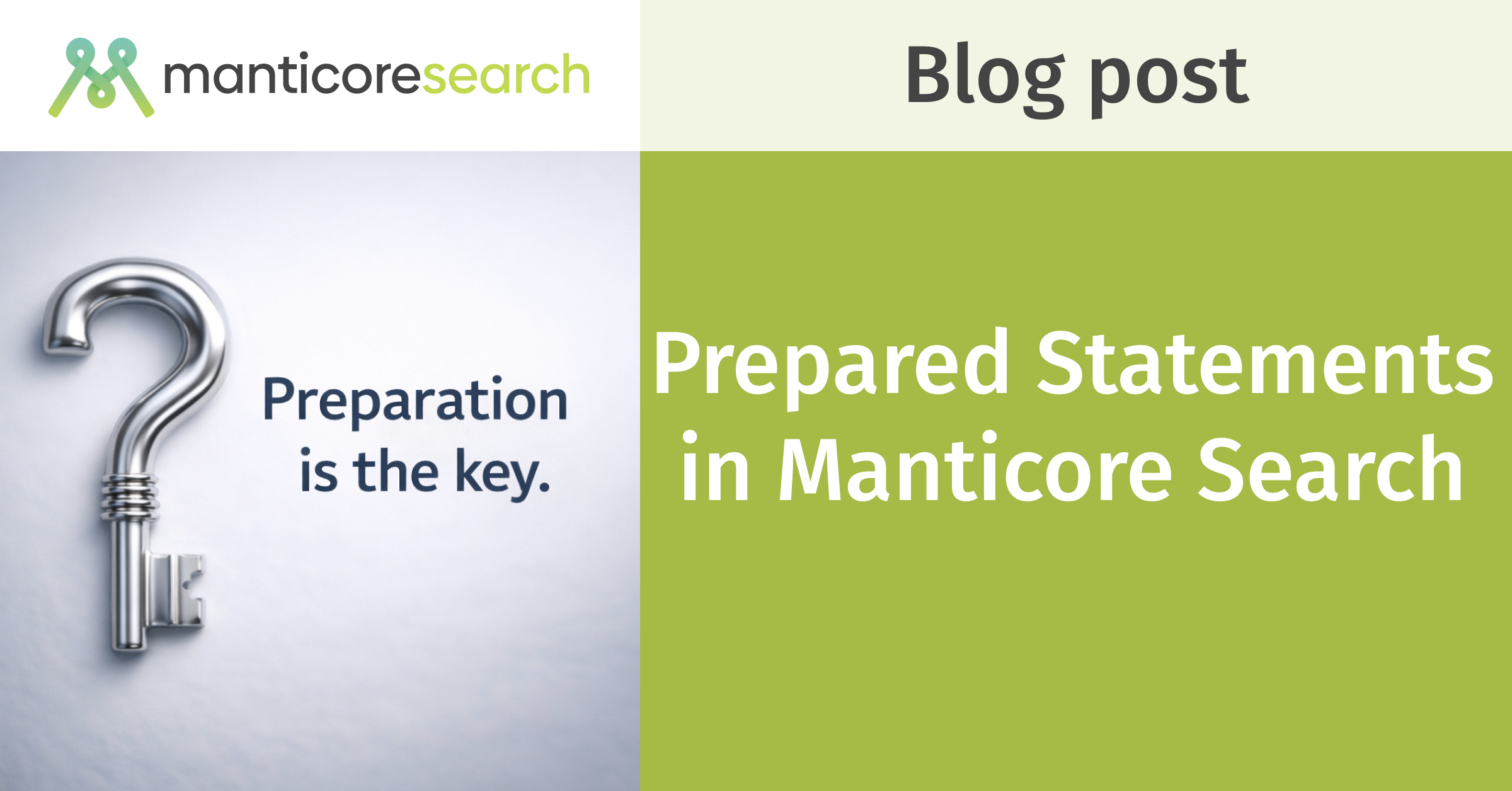 Prepared statements in Manticore Search 图片 1