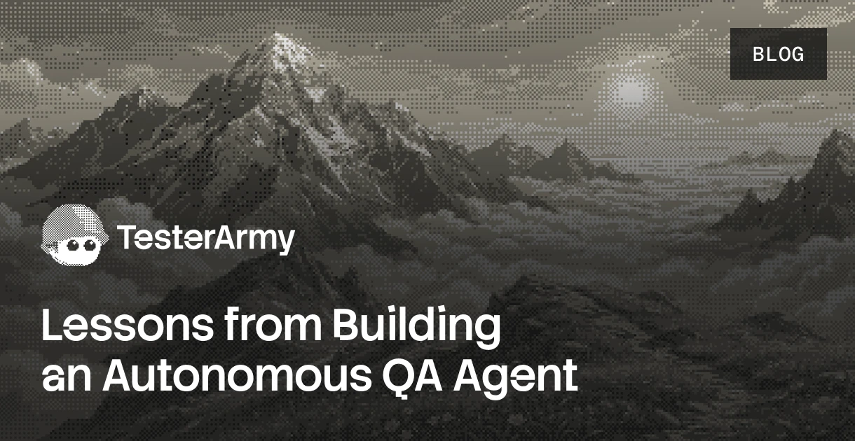 Lessons from Building an Autonomous QA Agent 图片 1