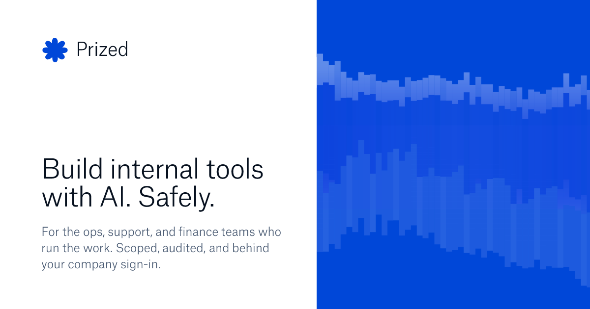 Prized (YC S26) – Let non-engineer staff build secure internal tools 图片 1
