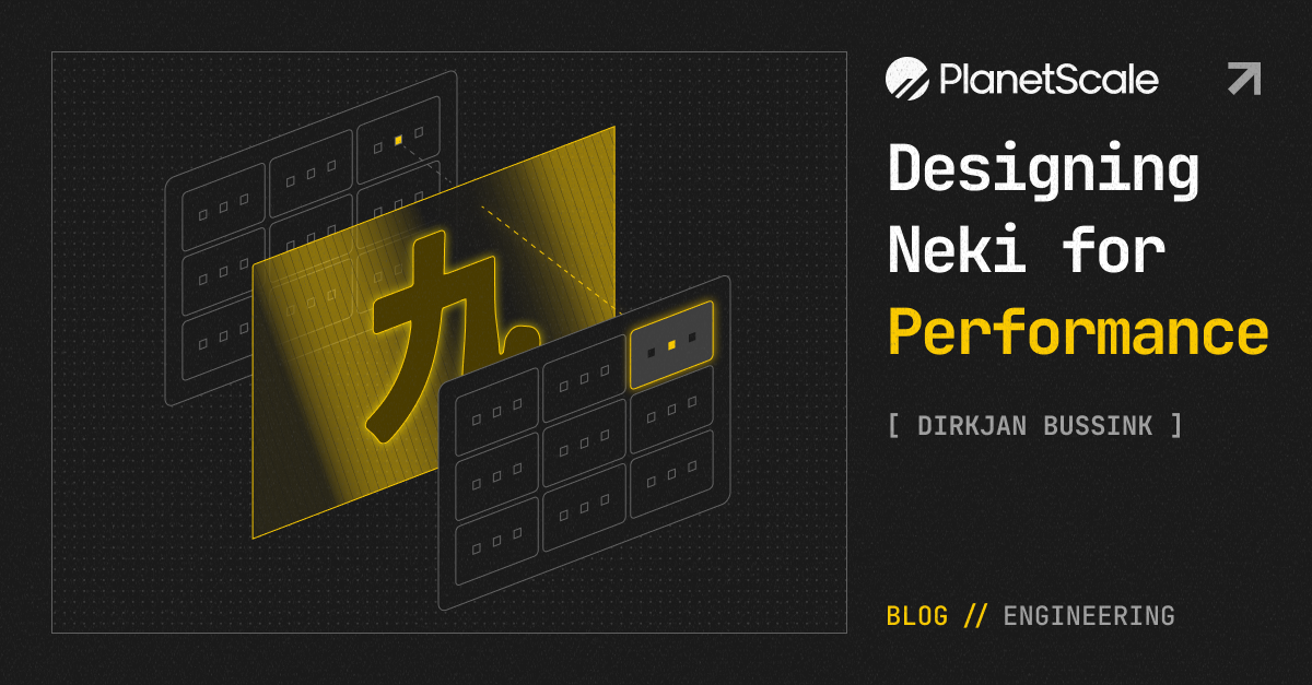 设计 Neki 以实现高性能 图片 1