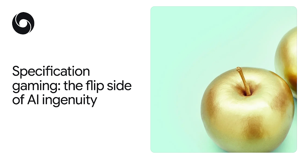 The flip side of AI ingenuity (DeepMind, 2020) 图片 1