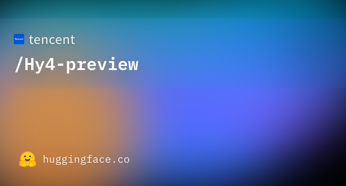 腾讯 Hy4 Preview 开源大模型发布 图片 1