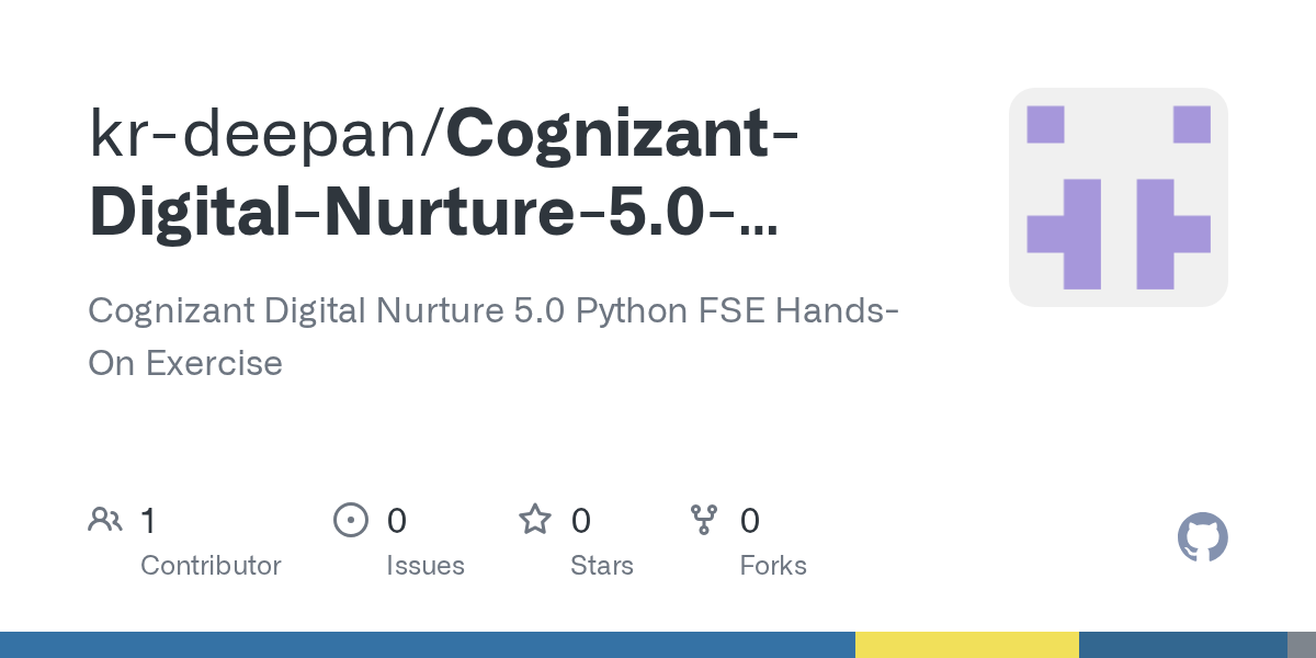 kr-deepan pushed Cognizant-Digital-Nurture-5.0-Python-FSE-Hands-On-Exercise 图片 1