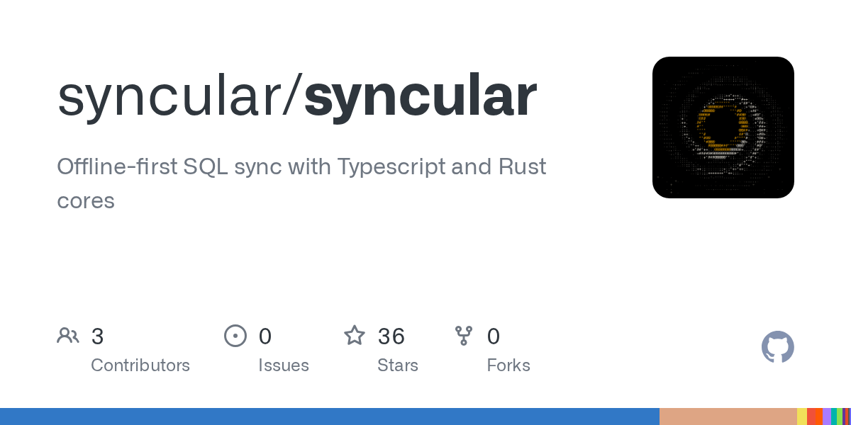 Syncular – offline-first SQL sync with TypeScript and Rust cores 图片 1